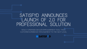 SATISFYD ANNOUNCES LAUNCH OF 2.0 FOR PROFESSIONAL SOLUTION